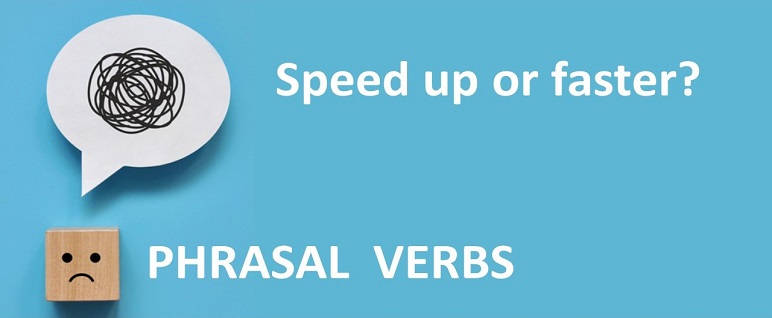 The Mysterious world of Phrasal Verbs